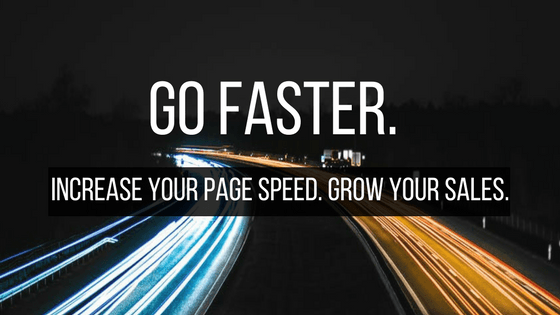 Increase your page speed, grow your sales