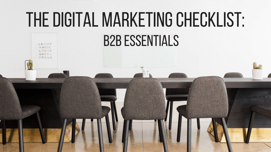 Digital Marketing Checklist For B2B