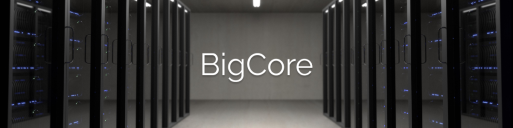 BigCore Server