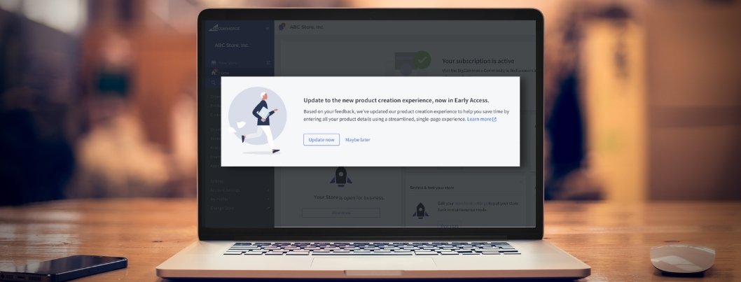 laptop on table with popup banner about upgrading to BigCommerce Products v3